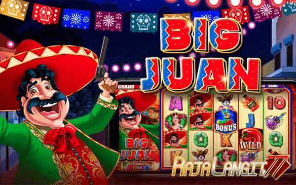 Cara Main Memperoleh Kemenangan di Big Juan