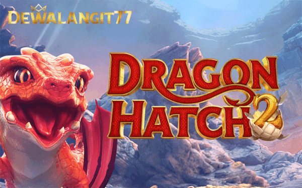 Cara memperoleh kemenangan di permainan Dragon Hatch 2