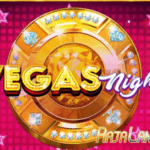 Metode bermain dan mencapai keberhasilan di Vegas Nights