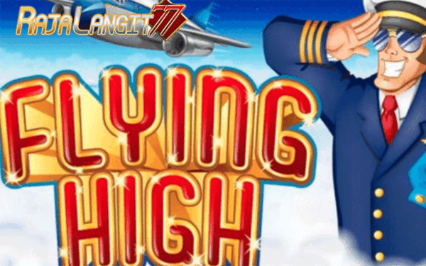 Cara mudah mencapai keberhasilan di game Flying High